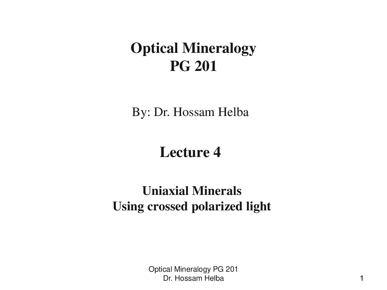 PG201. Optical Mineralogy lec 4 Docsity