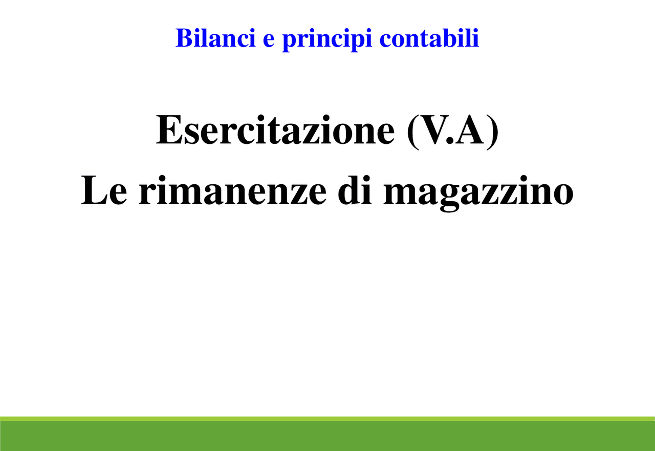 ESERCIZI SULLE RIMANENZE - Docsity