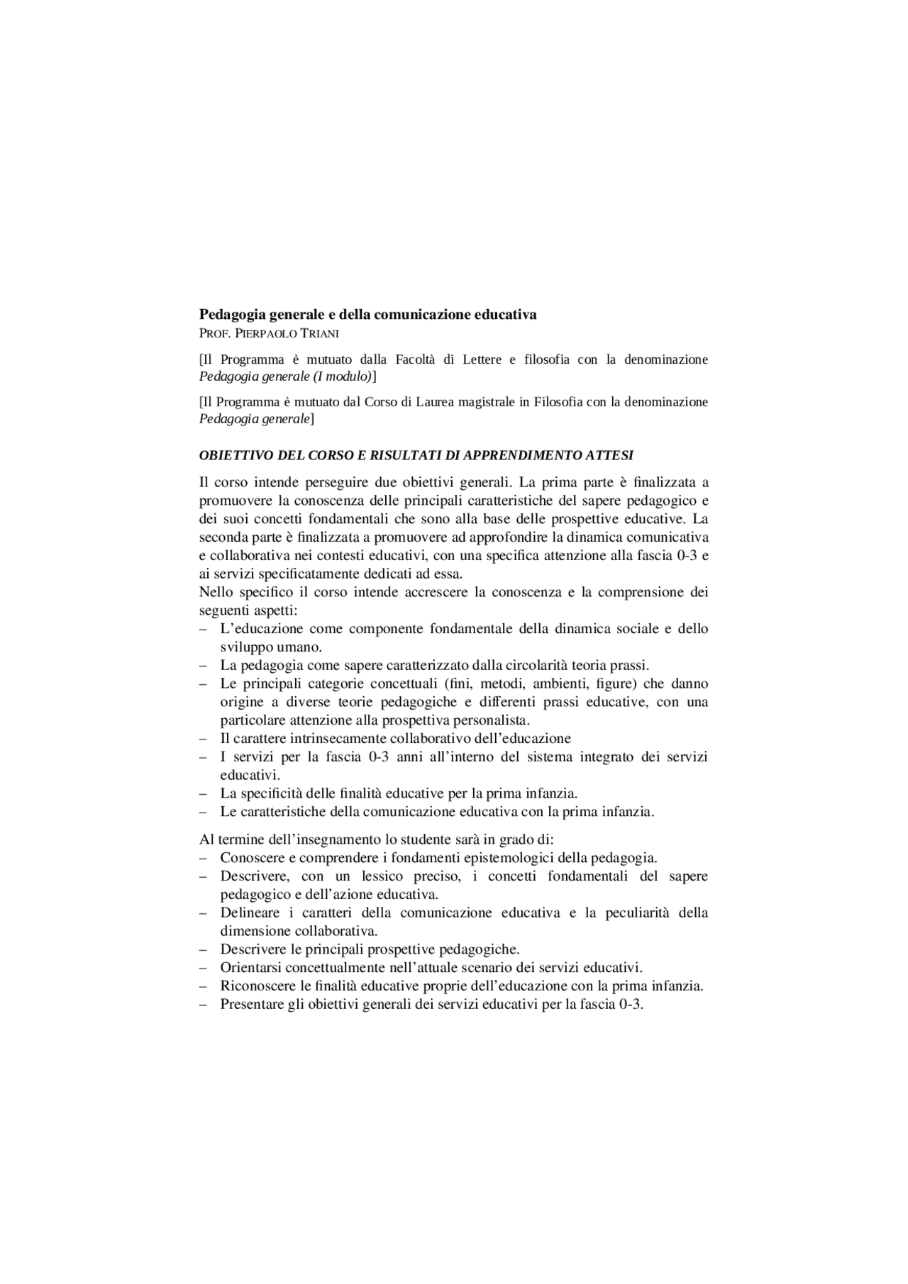 Pedagogia generale parte istituzionale Guide, Progetti e Ricerche di