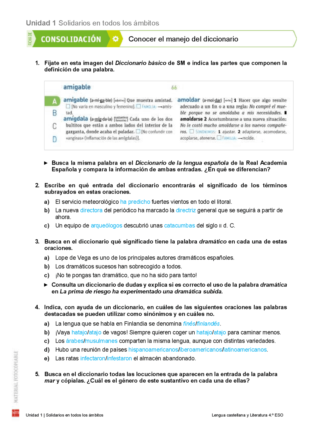 4 ESO Lengua Castellana y Literatura Sm savia examen (tema 1) (4ª parte) Exámenes de Lengua y 4 ESO Lengua Castellana y Literatura Sm savia examen (tema 1) (4ª parte) Exámenes de Lengua y