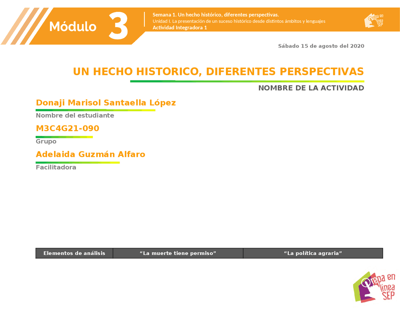 UN HECHO HISTORICO, DIFERENTES PERSPECTIVAS - Docsity