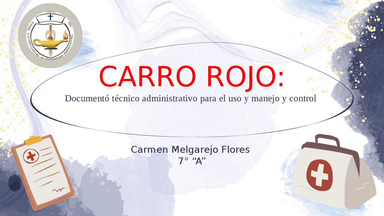 CARRO ROJO Documentó técnico administrativo para el uso y manejo y