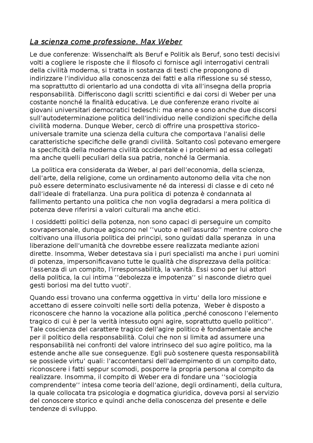 SCIENZA COME PROFESSIONE, POLITICA COME PROFESSIONE WEBER Appunti di