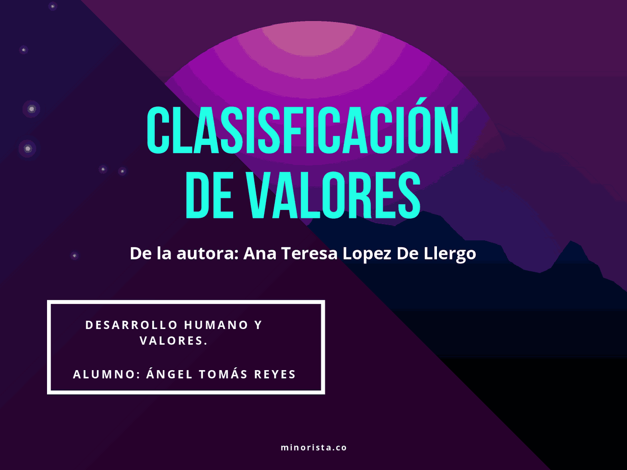 Ana Teresa López De Llergo Valores www.docsity.com