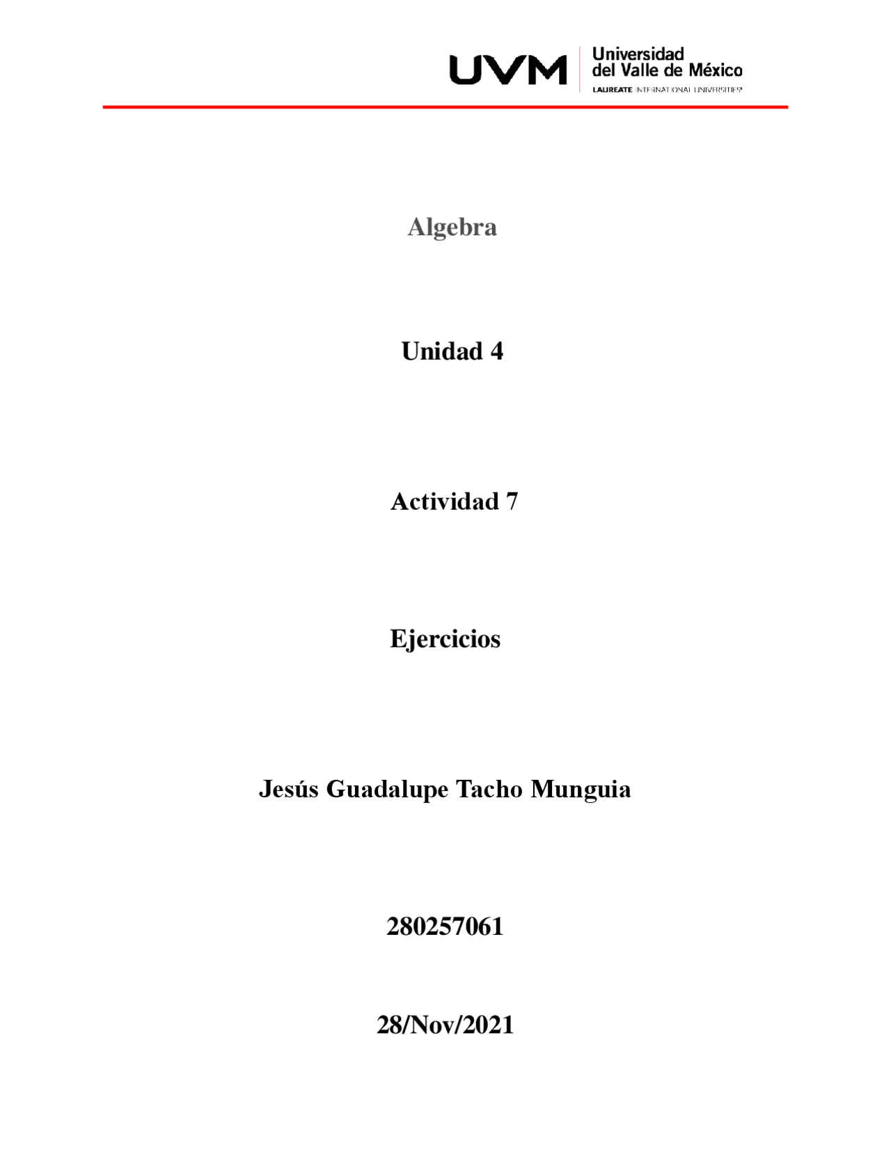 Ejercicios Unidad 4 Actividad 7 | Ejercicios de Álgebra | Docsity
