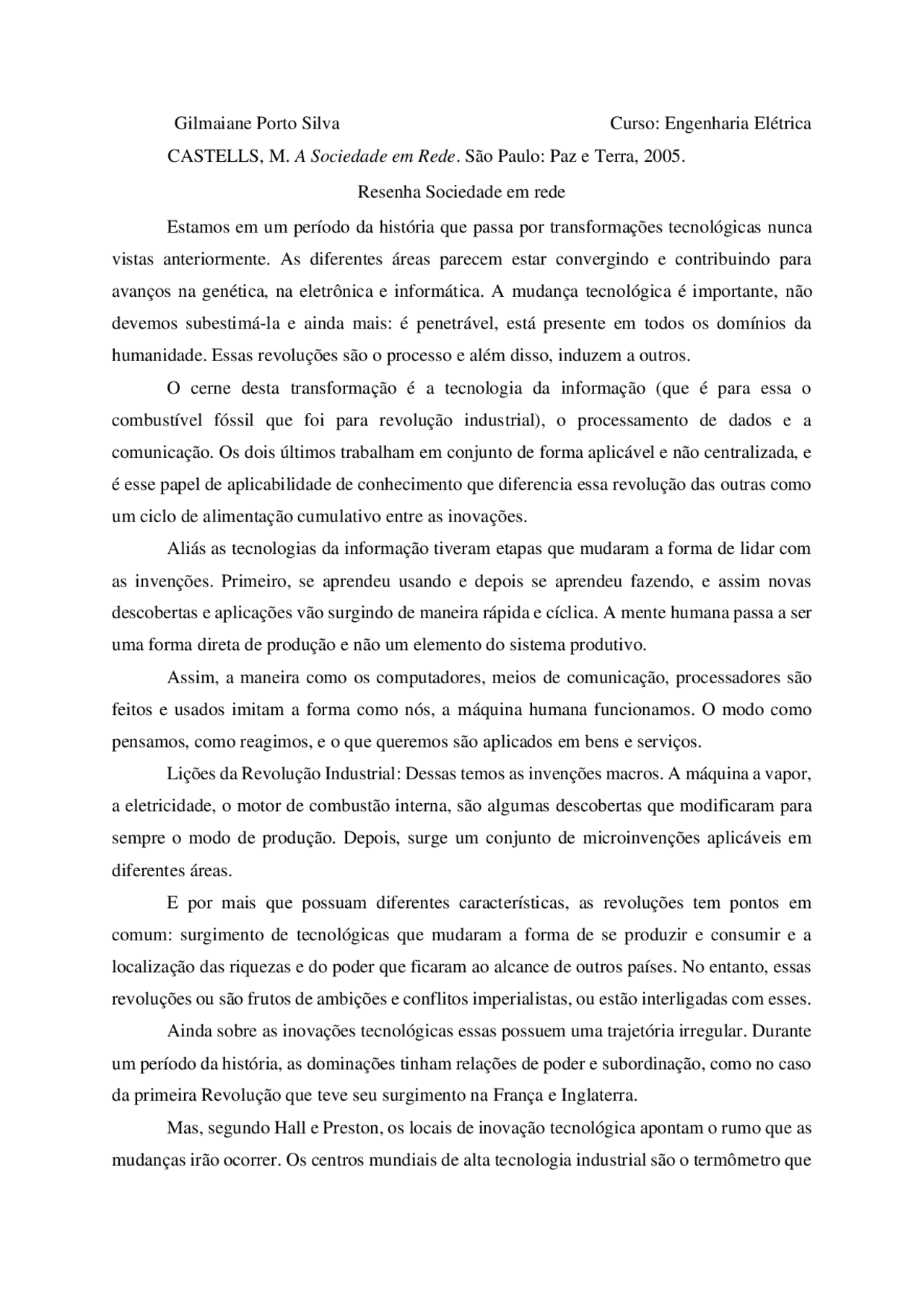 Resenha Sociedade em rede - Docsity