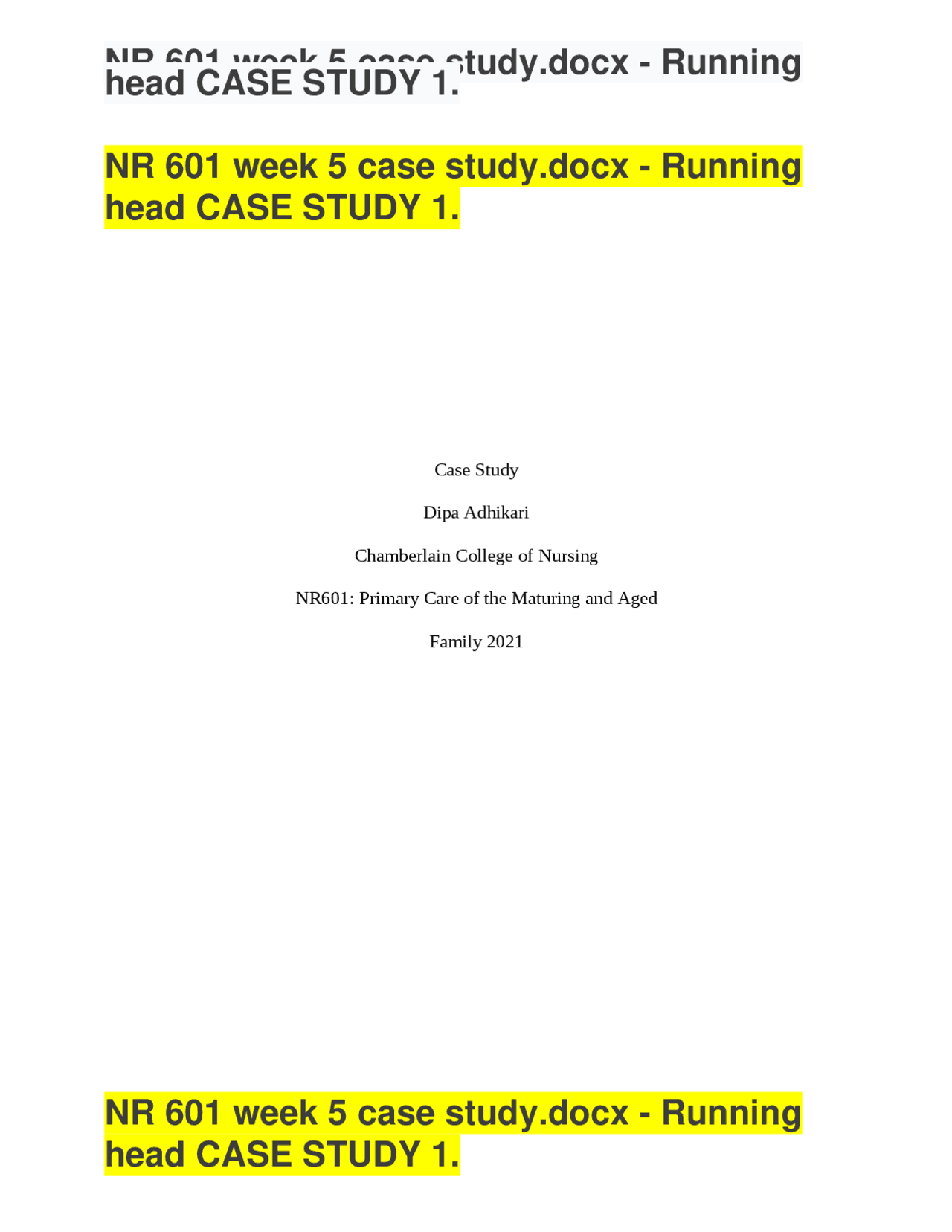 NR 601 week 5 case study.docx - Running head CASE STUDY 1. - Docsity