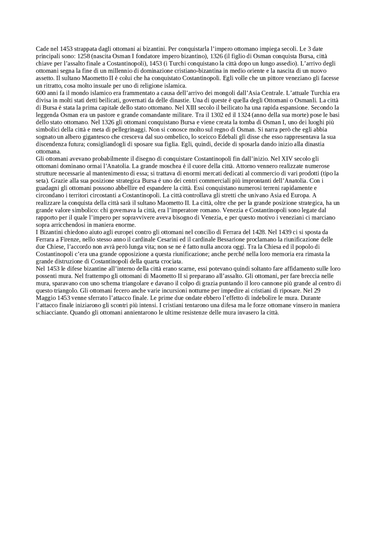 LA CADUTA DI COSTANTINOPOLI NEL 1453 CONTRO GLI OTTOMANI Appunti di