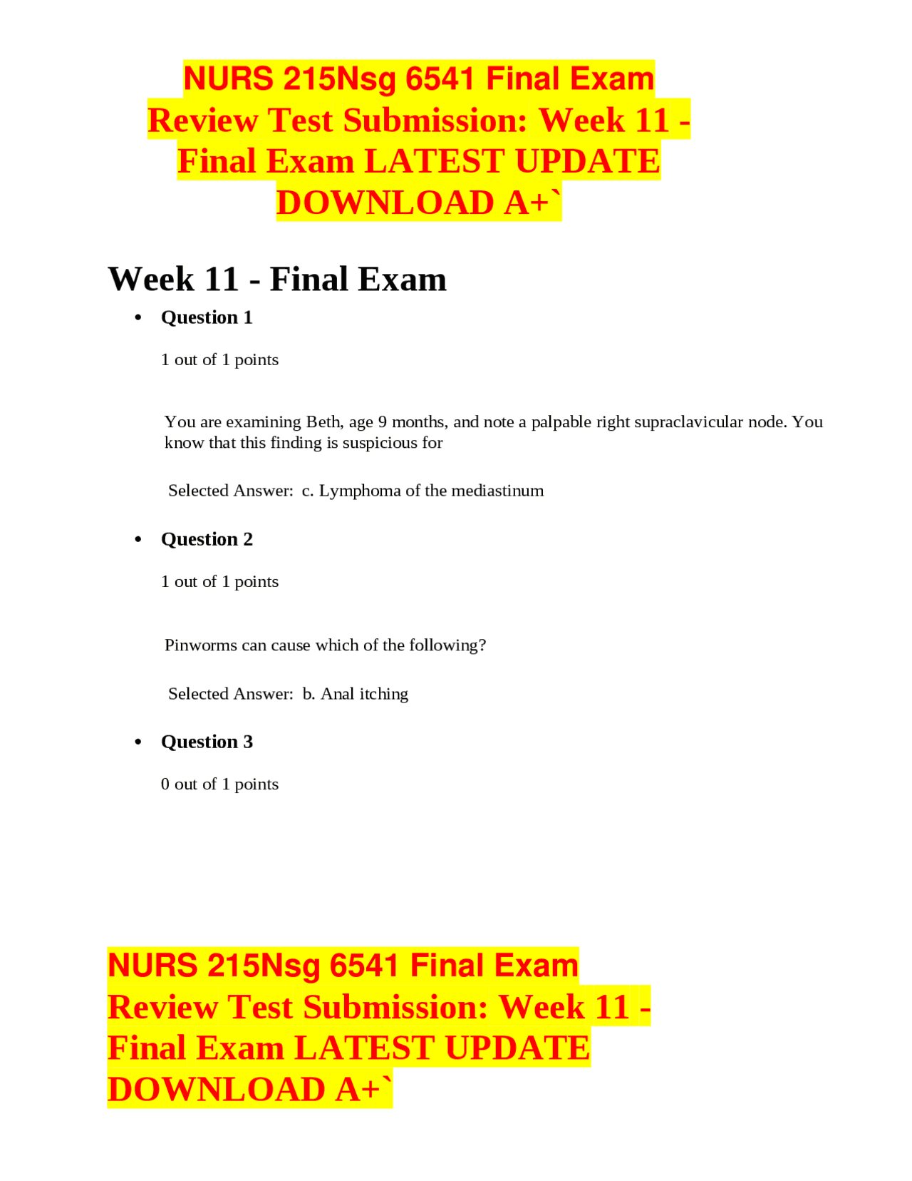 NURS 215Nsg 6541 Final Exam Review Test Submission: Week 11 - Final ...