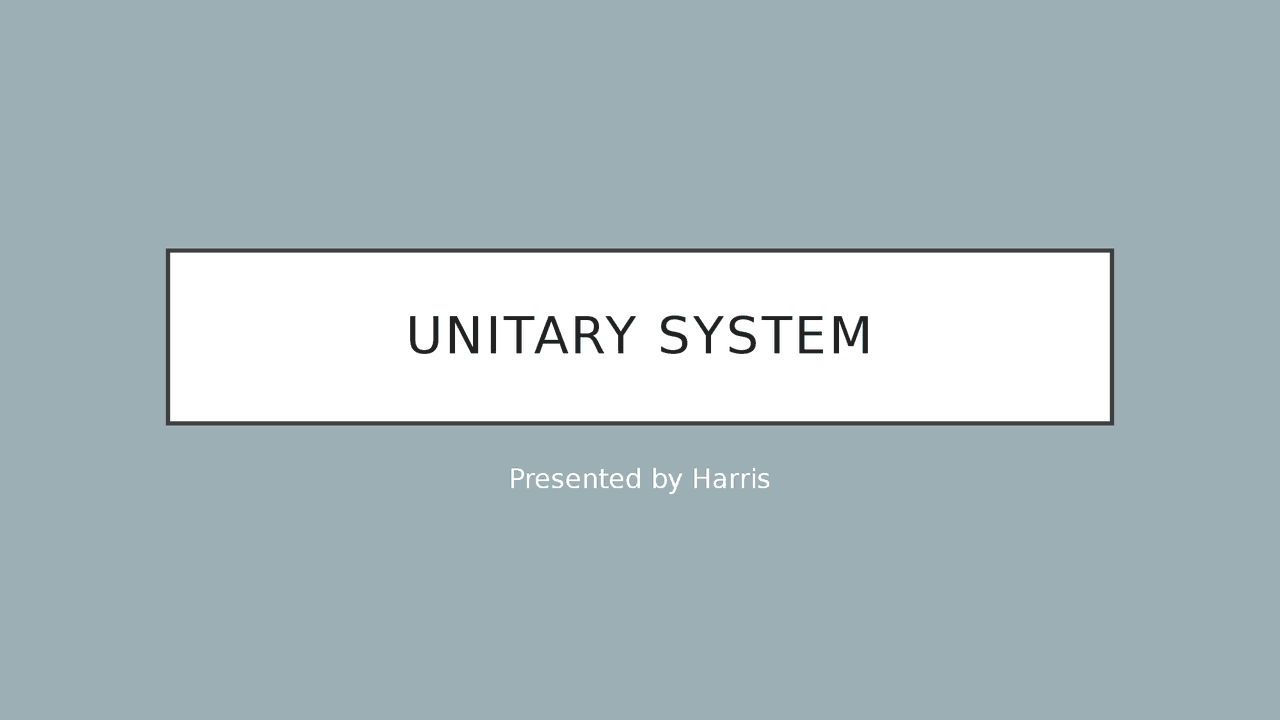 Unitary System in government - Docsity