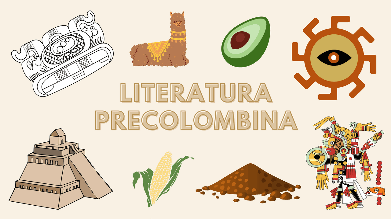 Literatura Precolombina | Diapositivas de Lengua y Literatura | Docsity