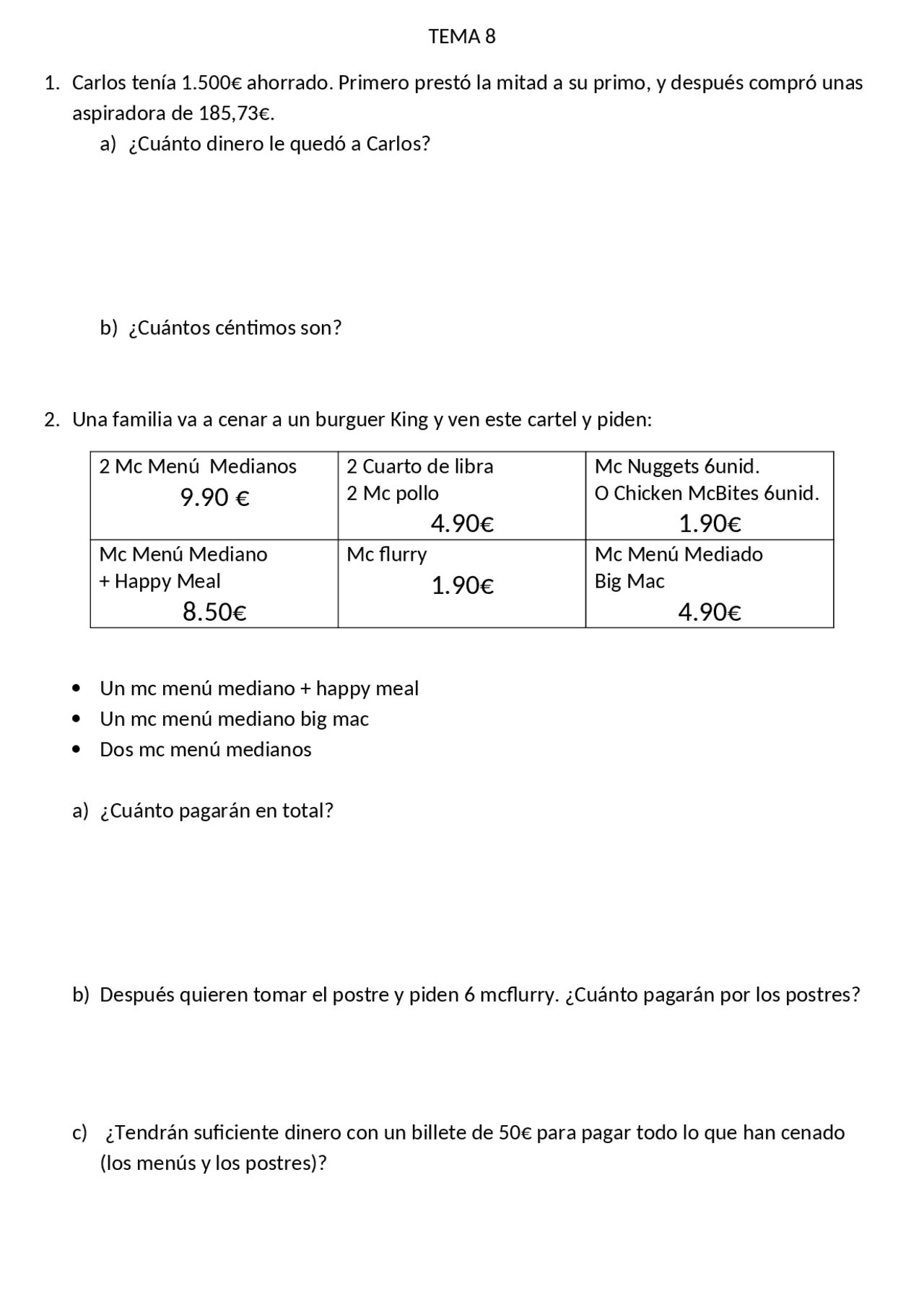 4º primaria repaso sm savia tema 8 | Ejercicios de Matemáticas | Docsity