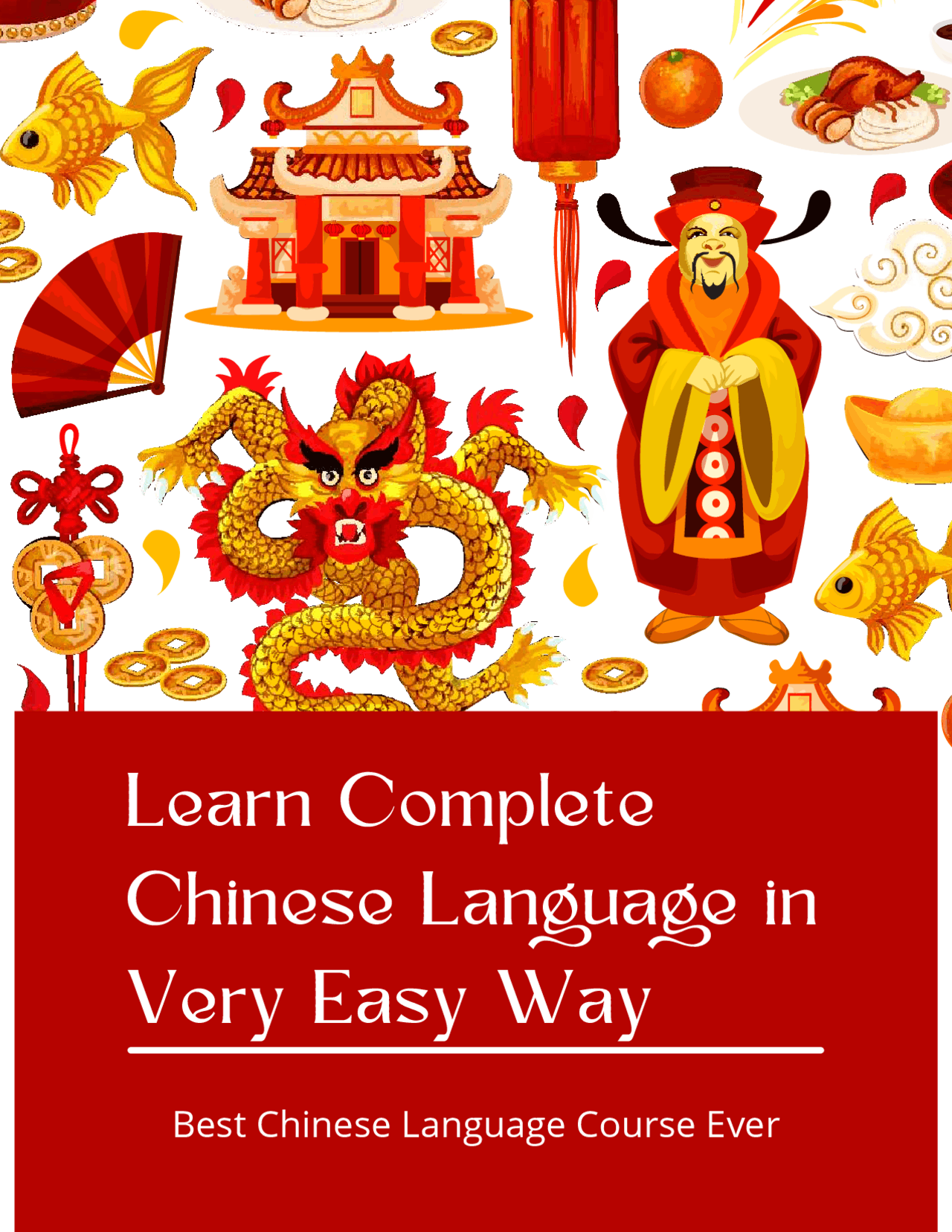 Learn Chinese Language in Very Easy Way- Complete Chinese Course-Peking ...