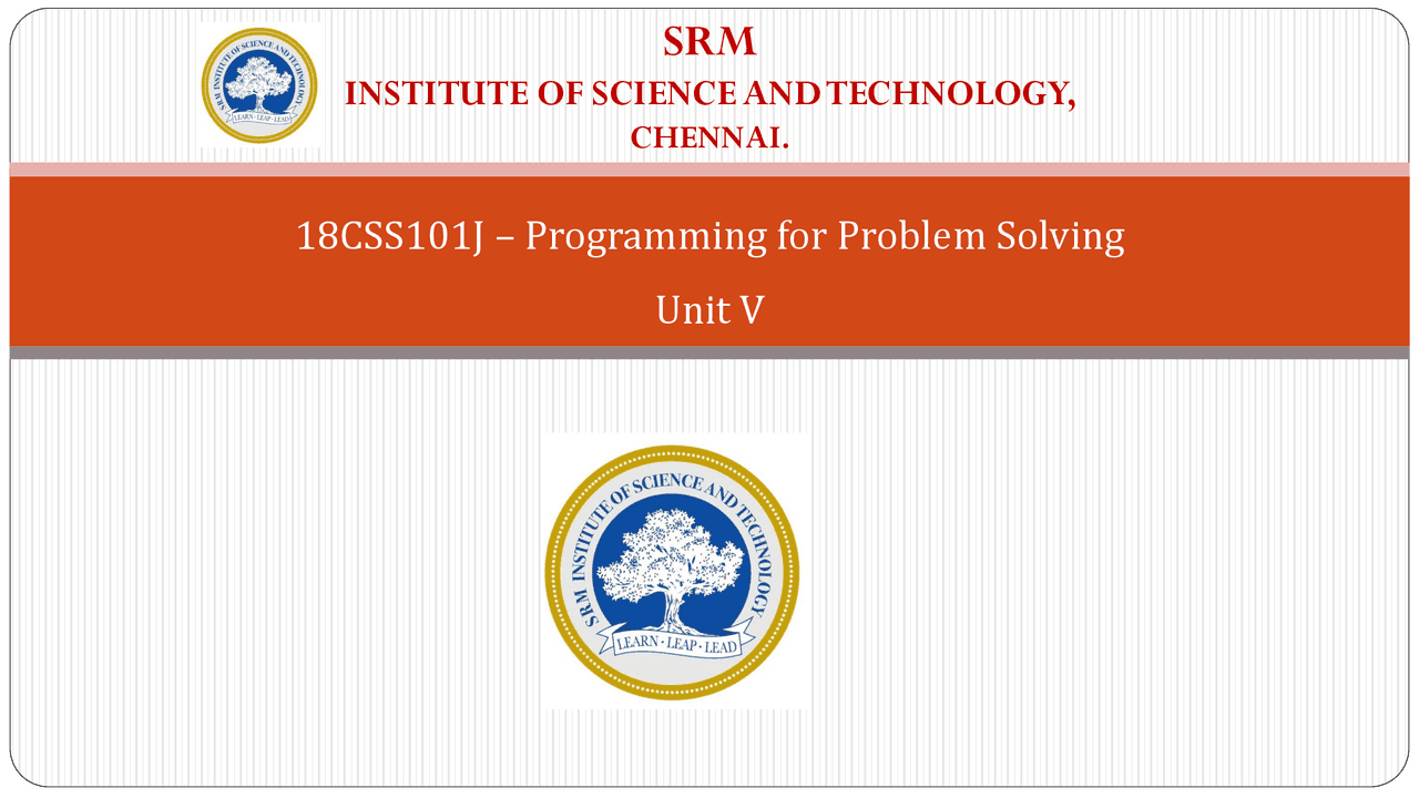 Unit 5 18CSS101J Programming for Problem Solving - Docsity