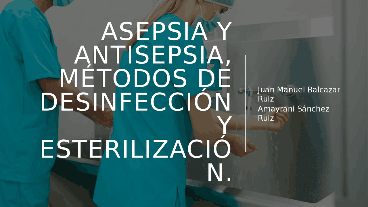 Asepsia y Antisepsia - Docsity