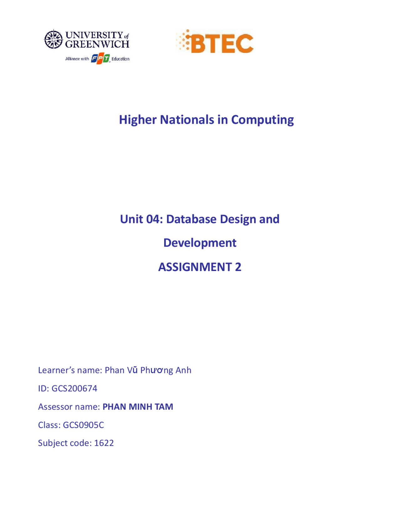 Database Design Assignment Database Design and Development (1622) - Assignment 2 ( PASS ...