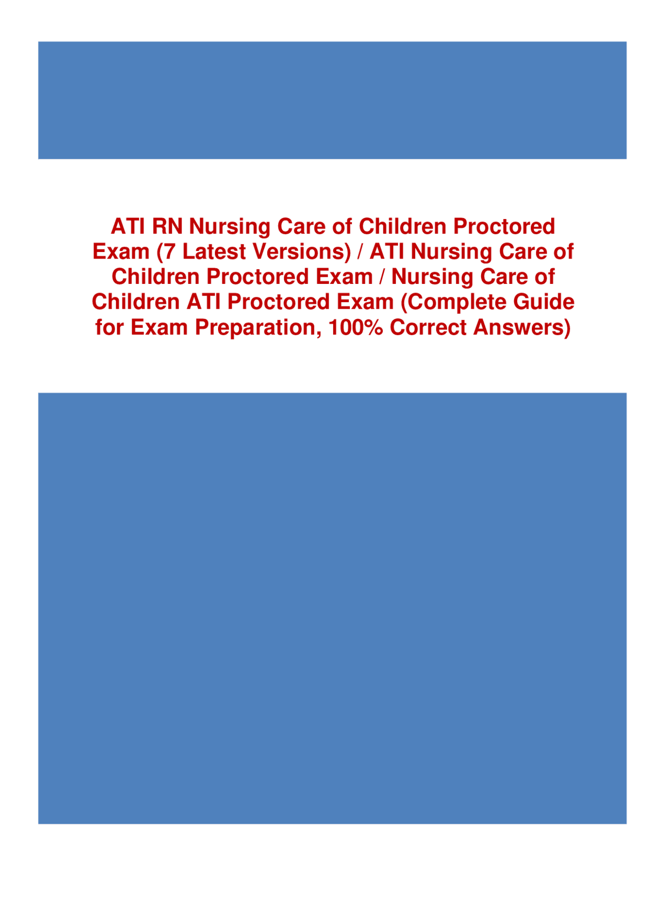 ATI RN Nursing Care of Children Proctored Exam (7 Latest Versions