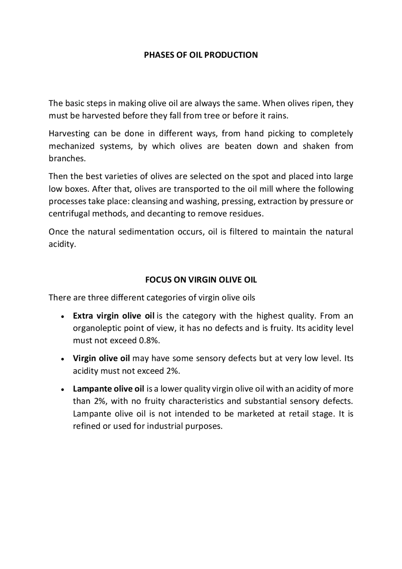 Olive oil - the making process and focus on three types of olive oil ...