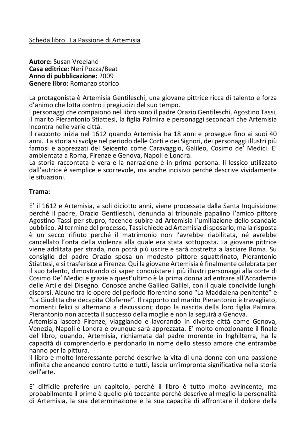 Scheda libro La Passione di Artemisia Appunti di Italiano Docsity Scheda libro La Passione di Artemisia Appunti di Italiano Docsity