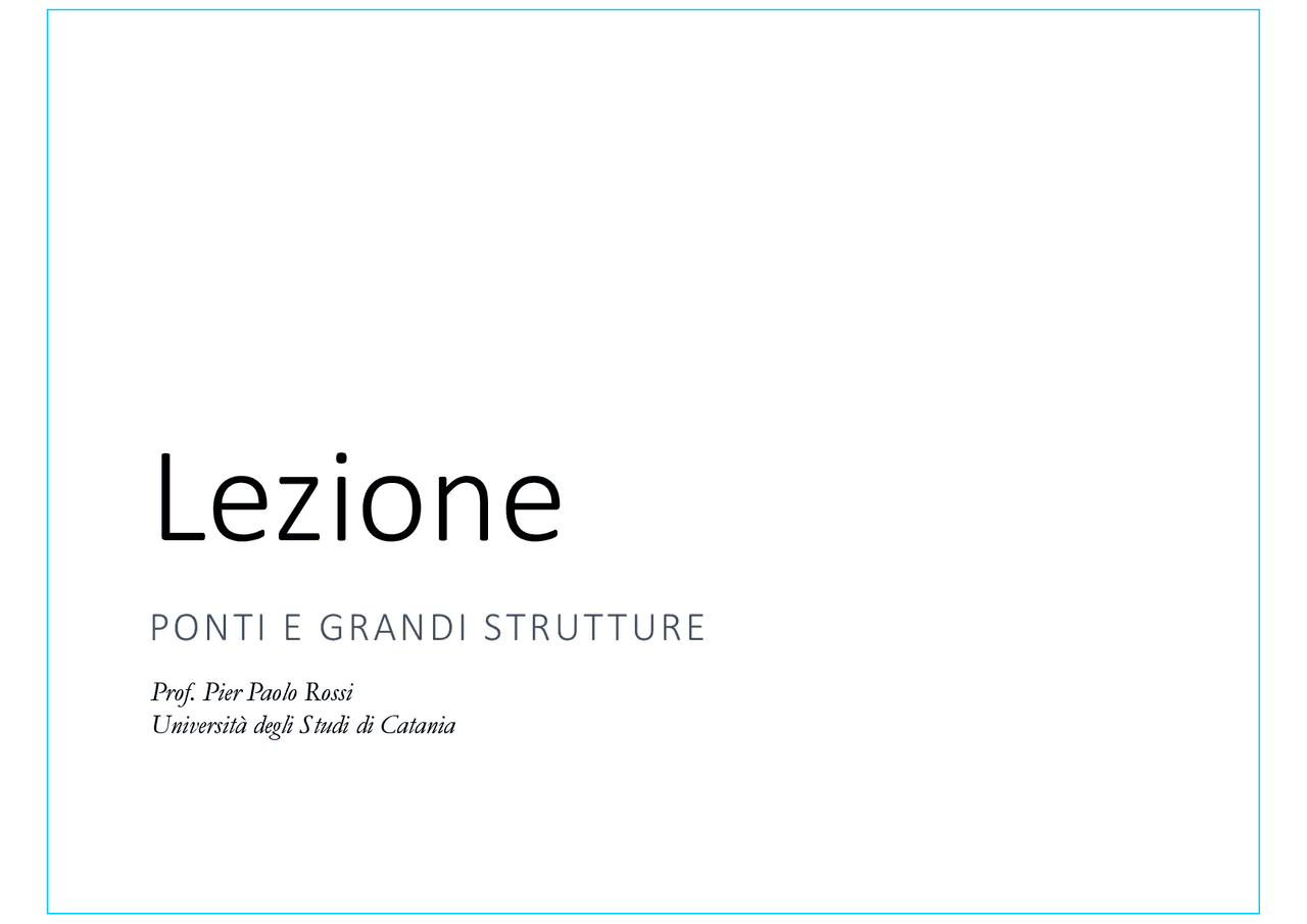 Ponti strutture da leggere | Dispense di Costruzioni Di Ponti - Docsity
