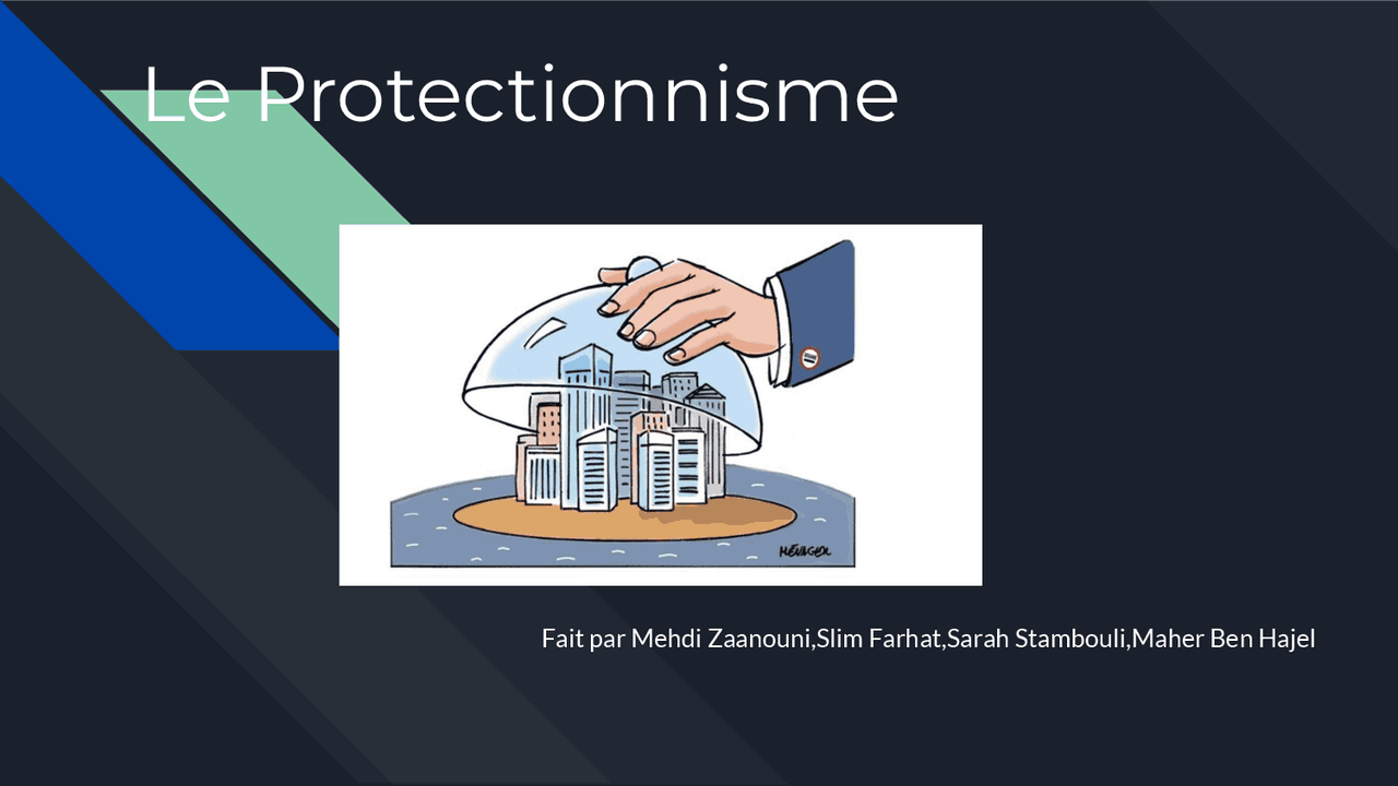 Expose sur le protectionnisme | Slides Sciences économiques et sociales ...