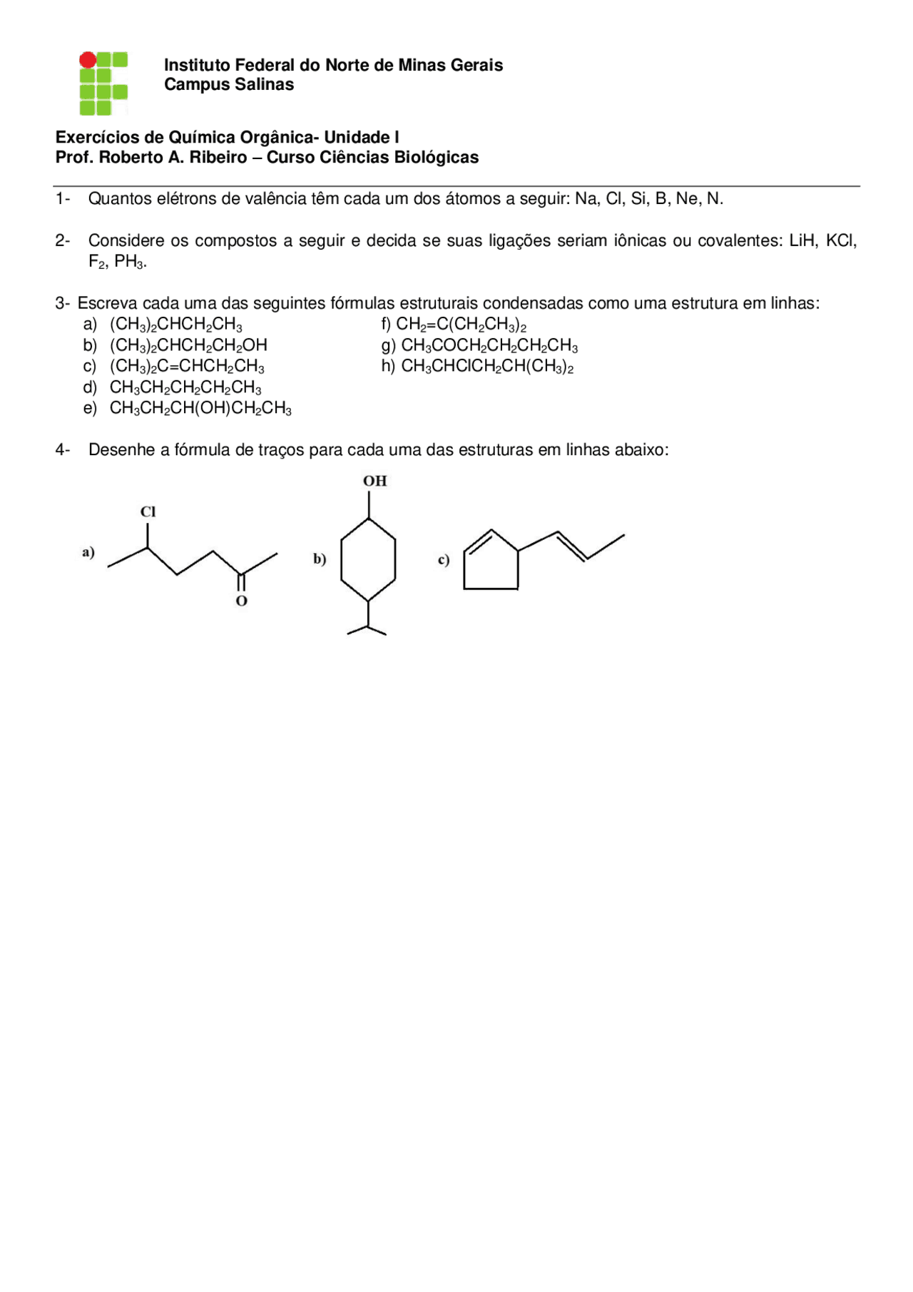 Exercícios química orgânica | Exercícios Química Orgânica | Docsity