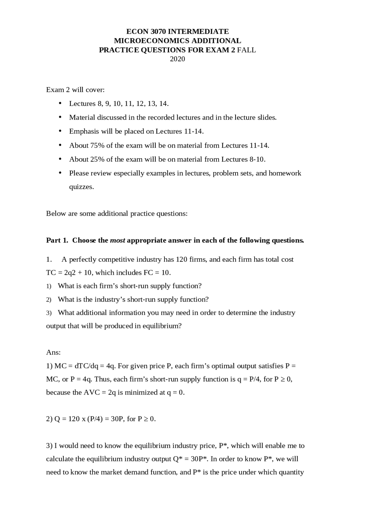 ECON 3070 INTERMEDIATE MICROECONOMICS ADDITIONAL PRACTICE QUESTIONS FOR ...