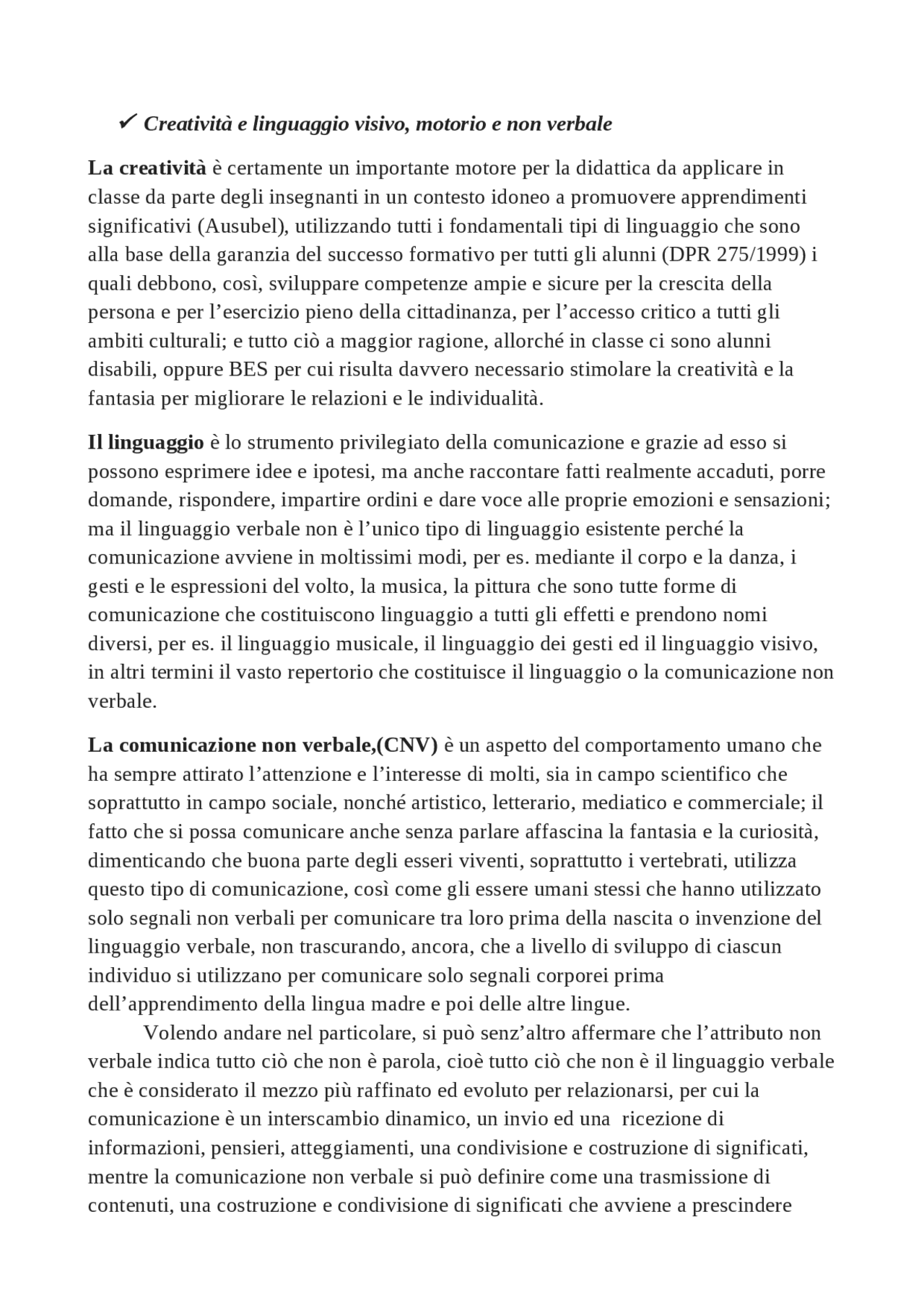 Creatività e linguaggio motorio e non verbale Tesine universitarie di Pedagogia Docsity Creatività e linguaggio motorio e non verbale Tesine universitarie di Pedagogia Docsity
