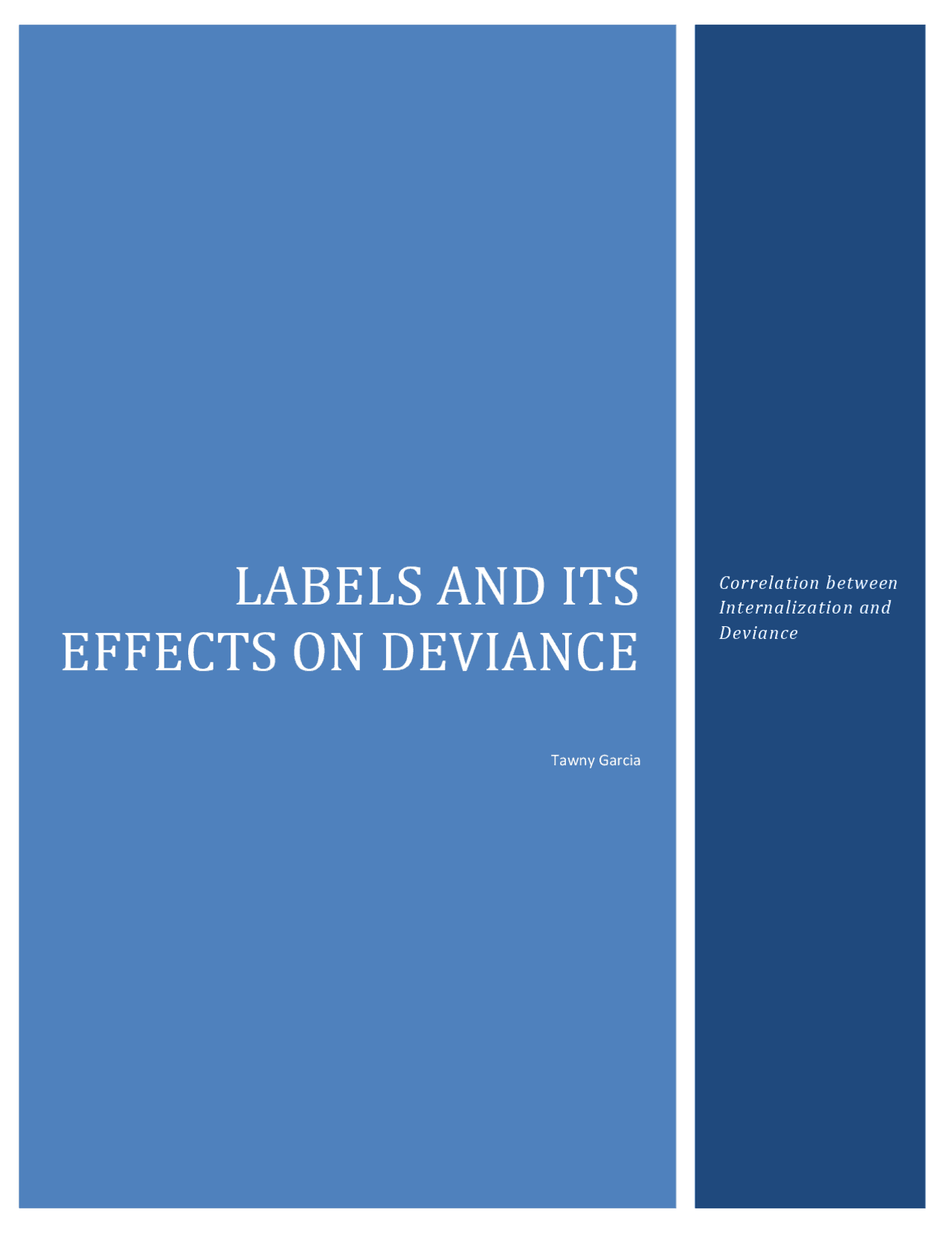 Labeling Theory: Labels and its Effects on Deviance - Docsity