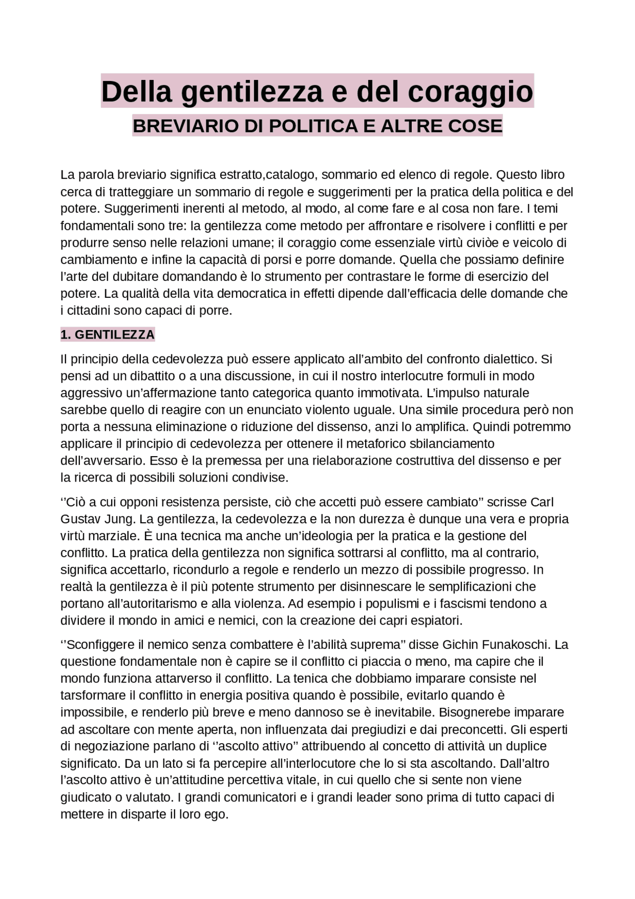 della gentilezza e del coraggio