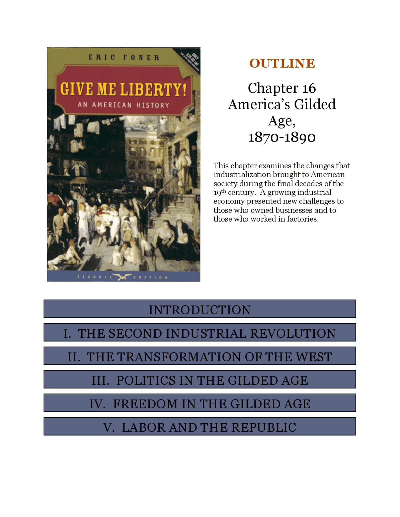 Give me liberty chapter 16 Study notes American literature Docsity