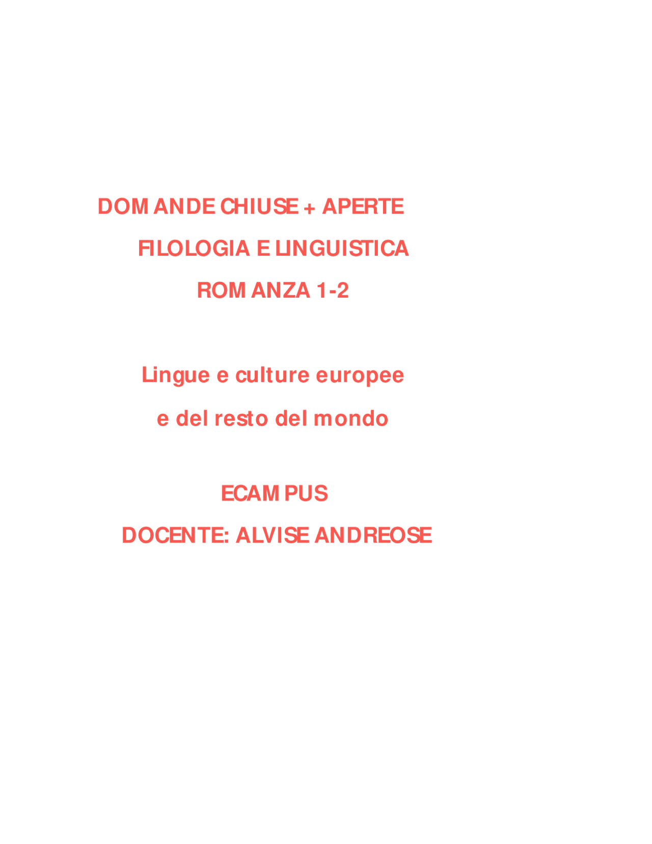 Chiuse + Aperte Filologia e Linguistica Romanza 1 e 2 Alvise ...