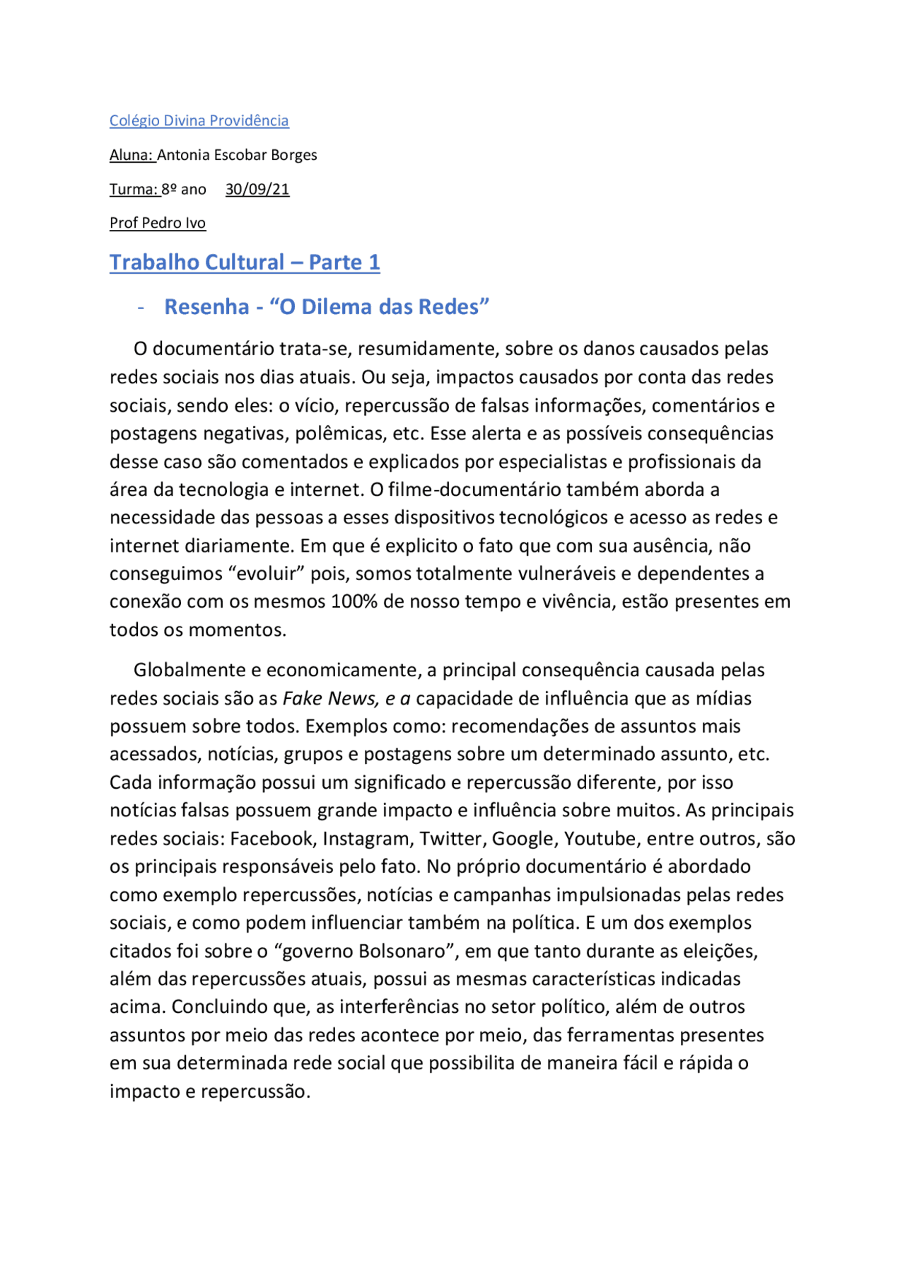 Resenha - O Dilema das Redes | Redação História | Docsity