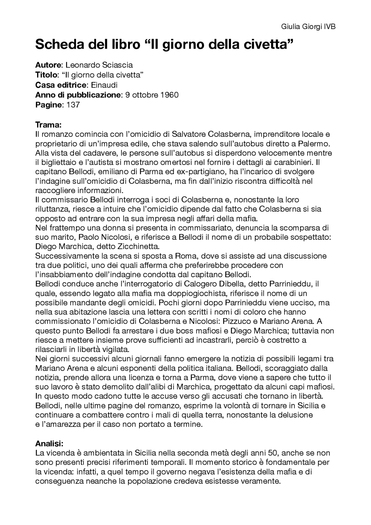 SCHEDA DEL LIBRO Il giorno della civetta Trama, analisi e commento personale Appunti di SCHEDA DEL LIBRO Il giorno della civetta Trama, analisi e commento personale Appunti di