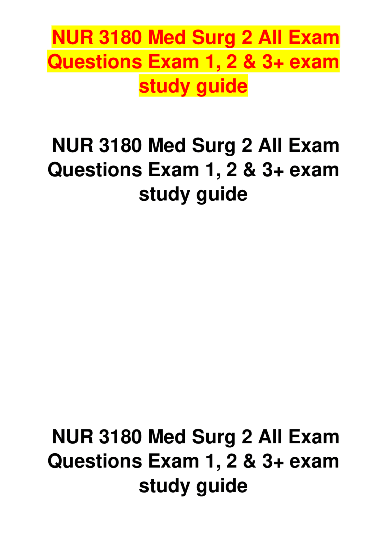 NUR 3180 Med Surg 2 All Exam Questions Exam 1, 2 & 3+ exam study guide ...