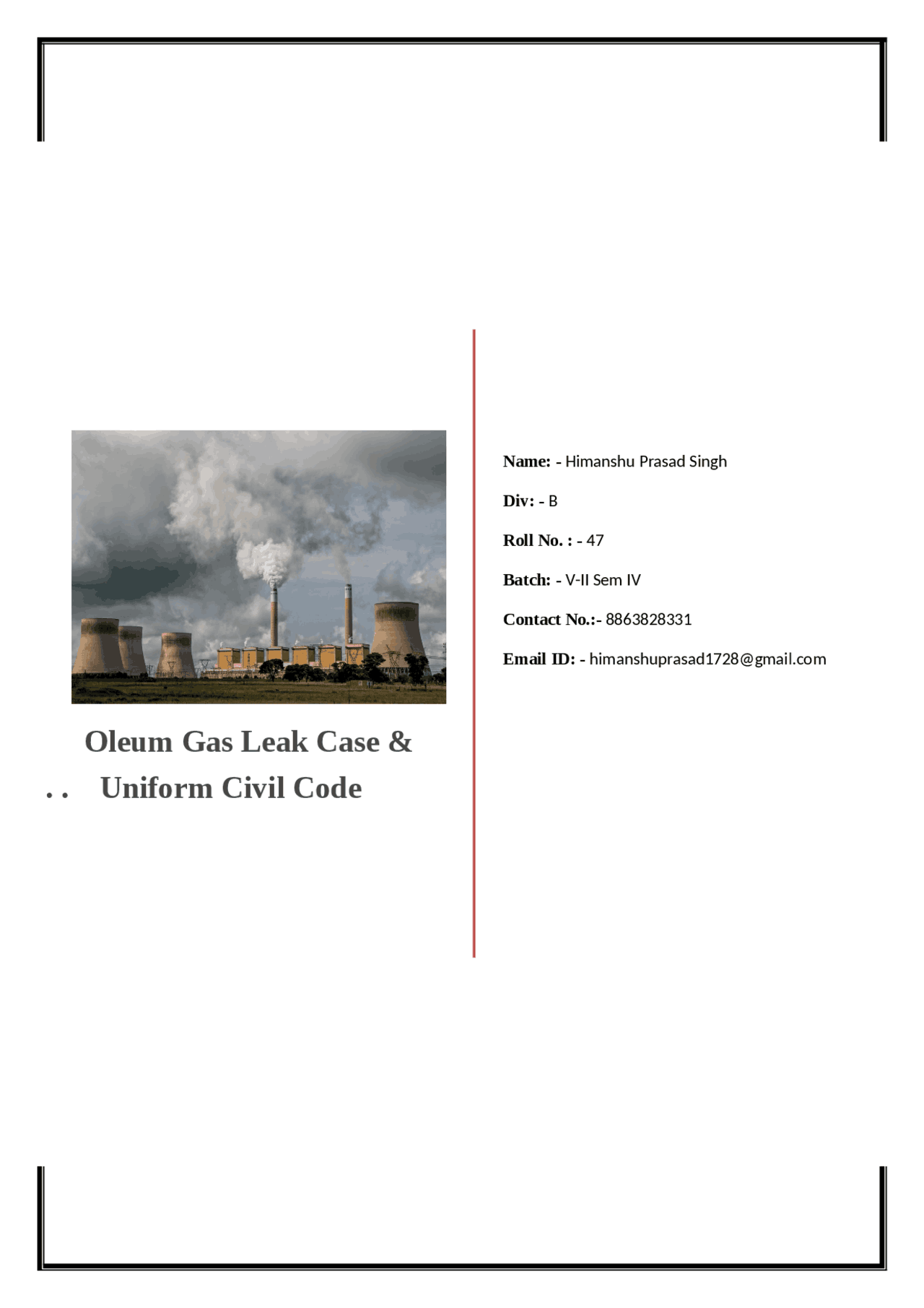 Oleum gas leak and the case related to it and its judgement Summaries