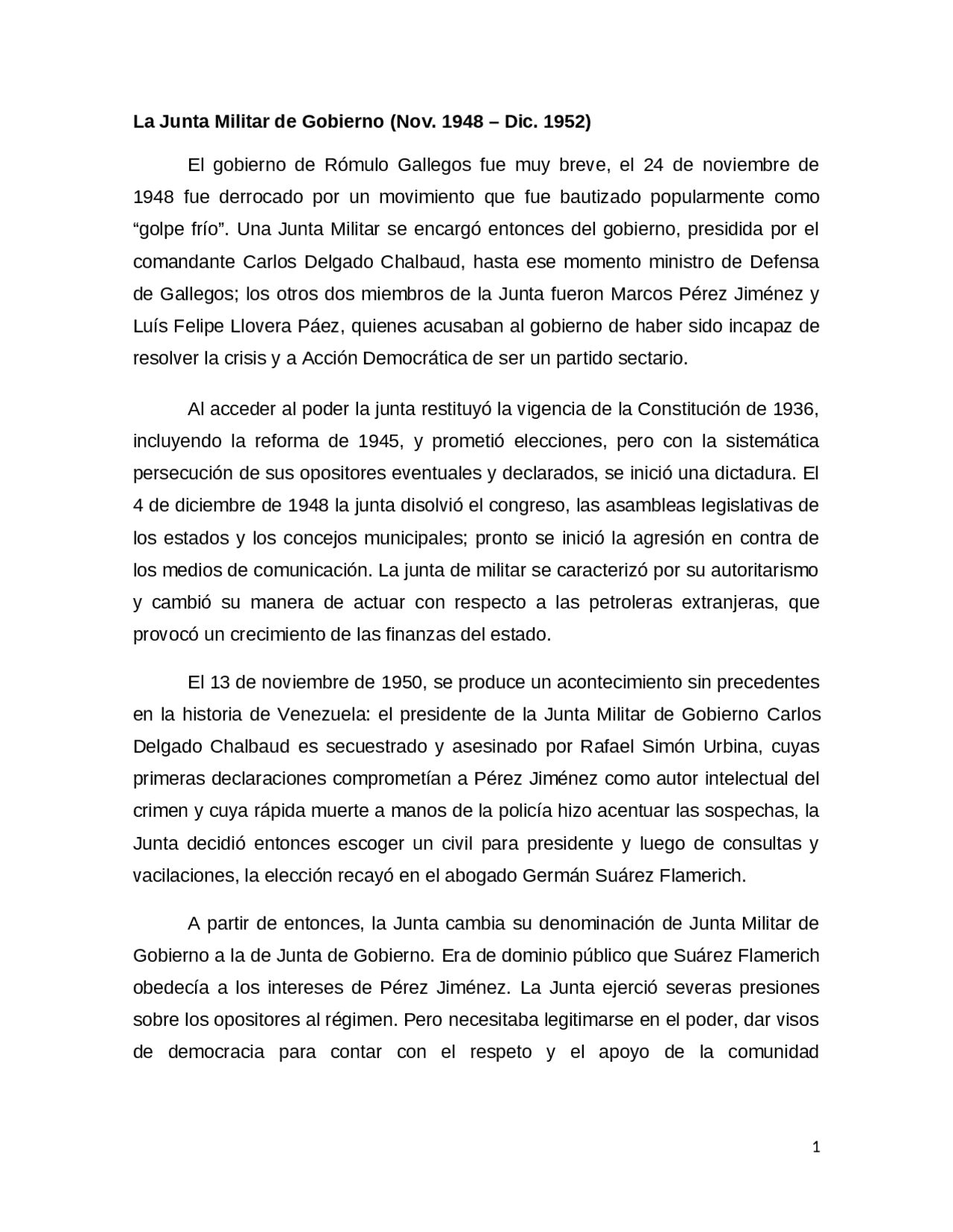 La Junta Militar de Gobierno (Nov. 1948 Dic. 1952) Guías, Proyectos