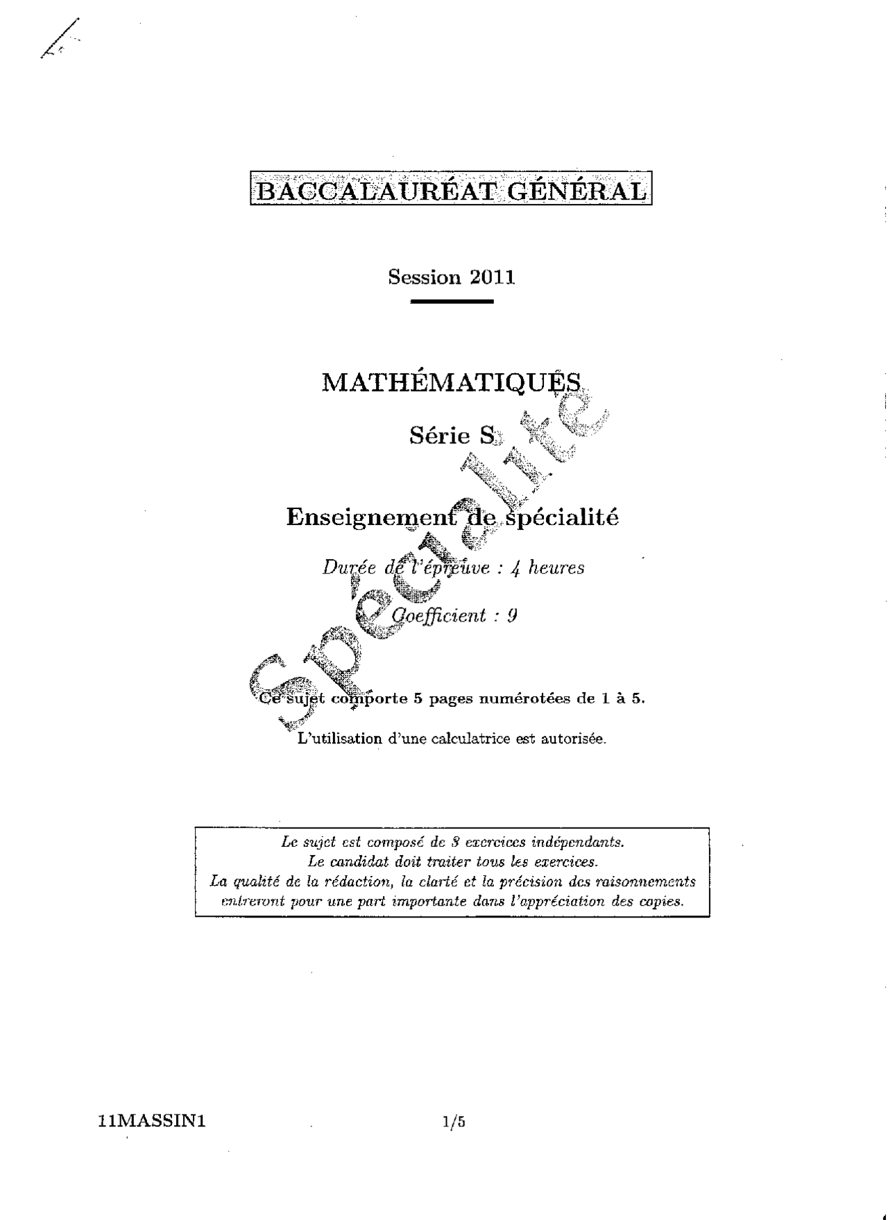 Sujet officiel complet du bac S Mathématiques Spécialité 2011 | Slides ...