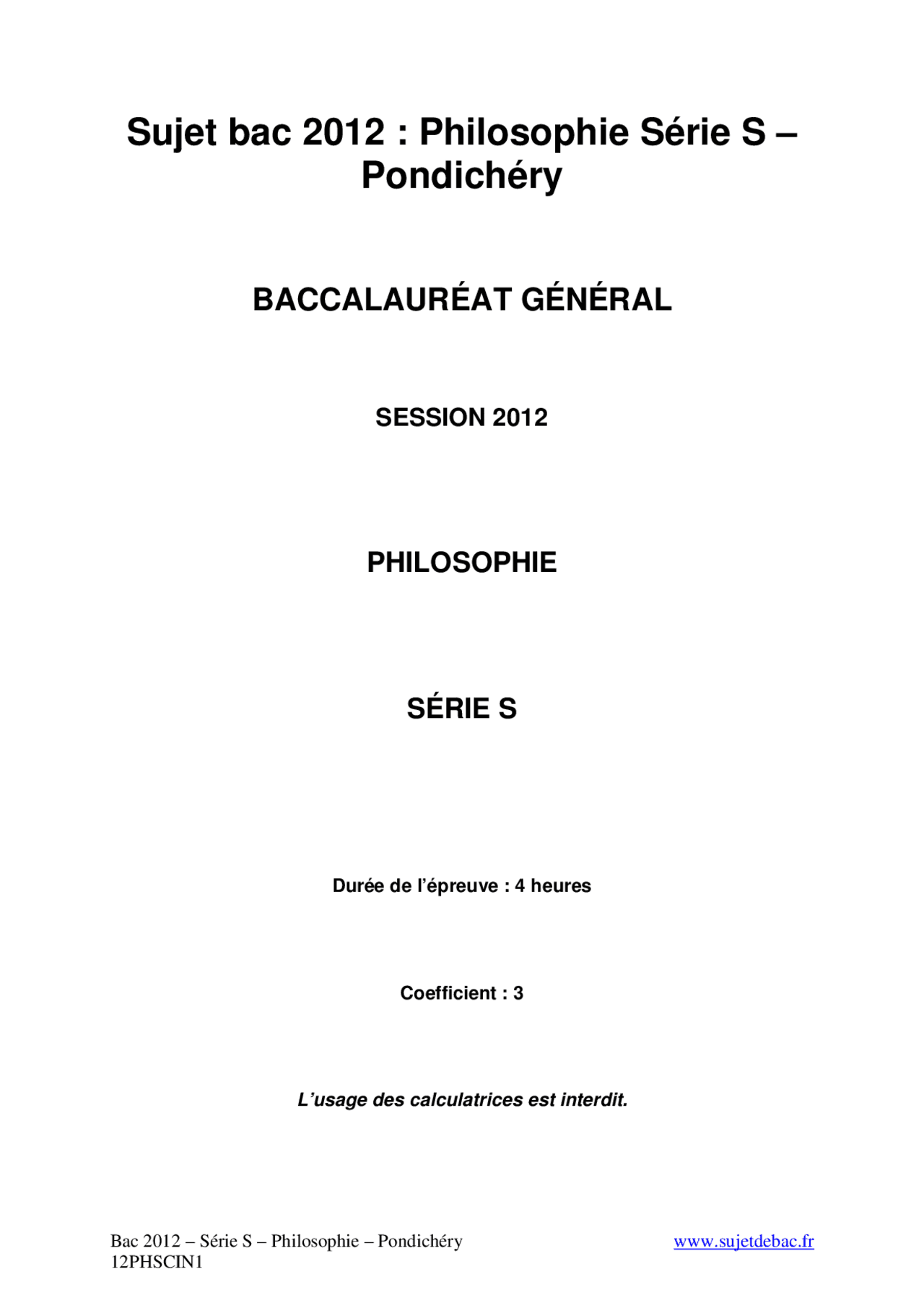 Sujet officiel complet du bac S Philosophie 2012 - Docsity