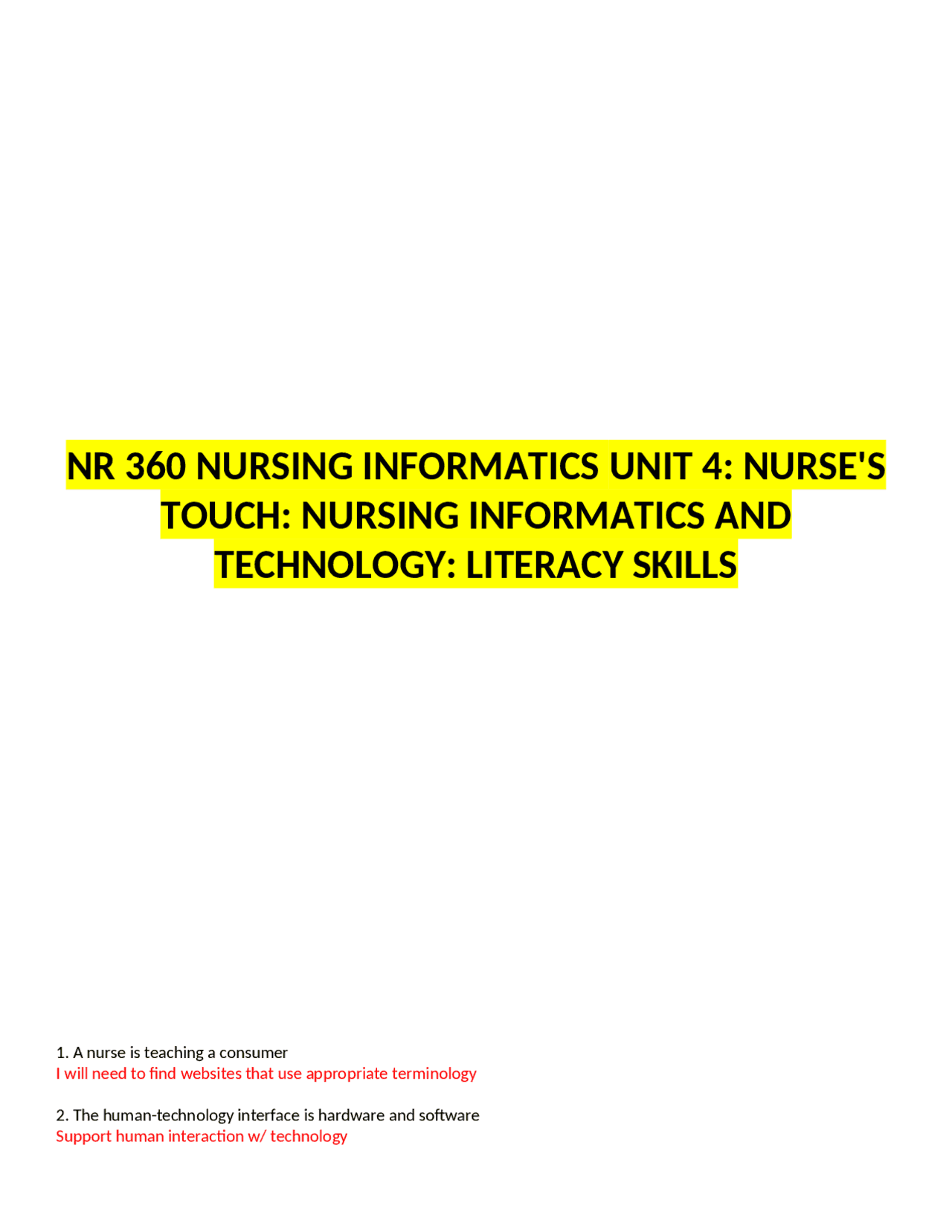 NR 360 NURSING INFORMATICS UNIT 4 NURSE'S TOUCH NURSING INFORMATICS AND ...