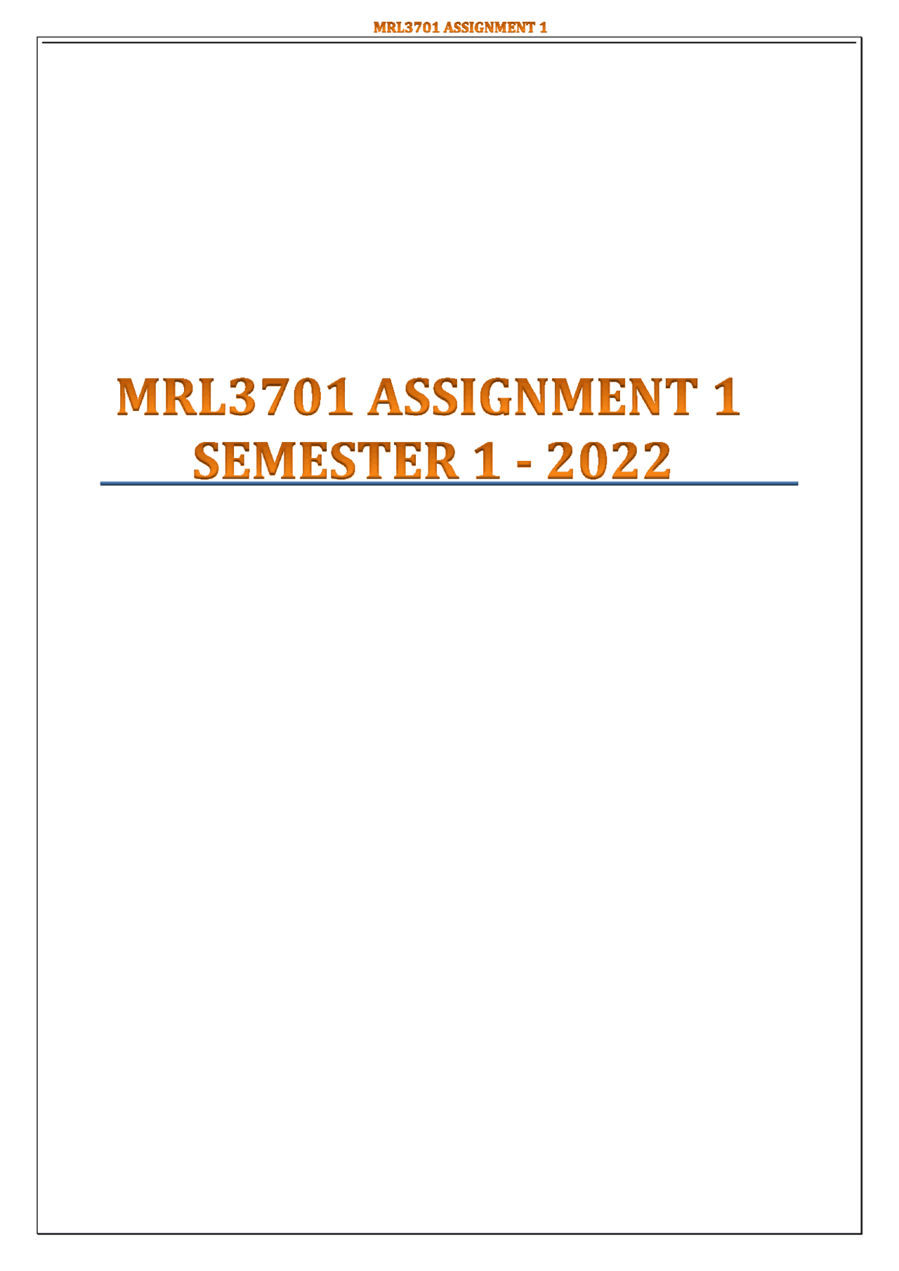 MRL3701_ASSIGNMENT_1_SEMESTER_1. - Docsity