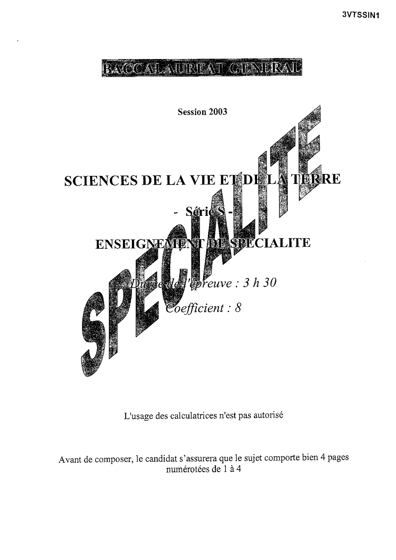 Sujet officiel complet du bac S SVT Spécialité 2003 | Lectures Sciences ...