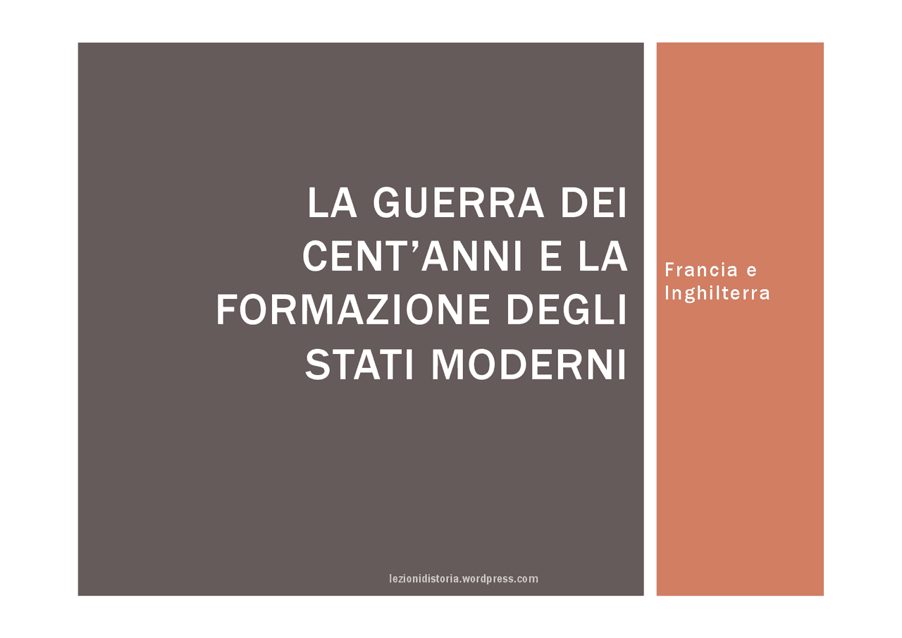 La guerra dei Cent’Anni | Schemi e mappe concettuali di Storia | Docsity