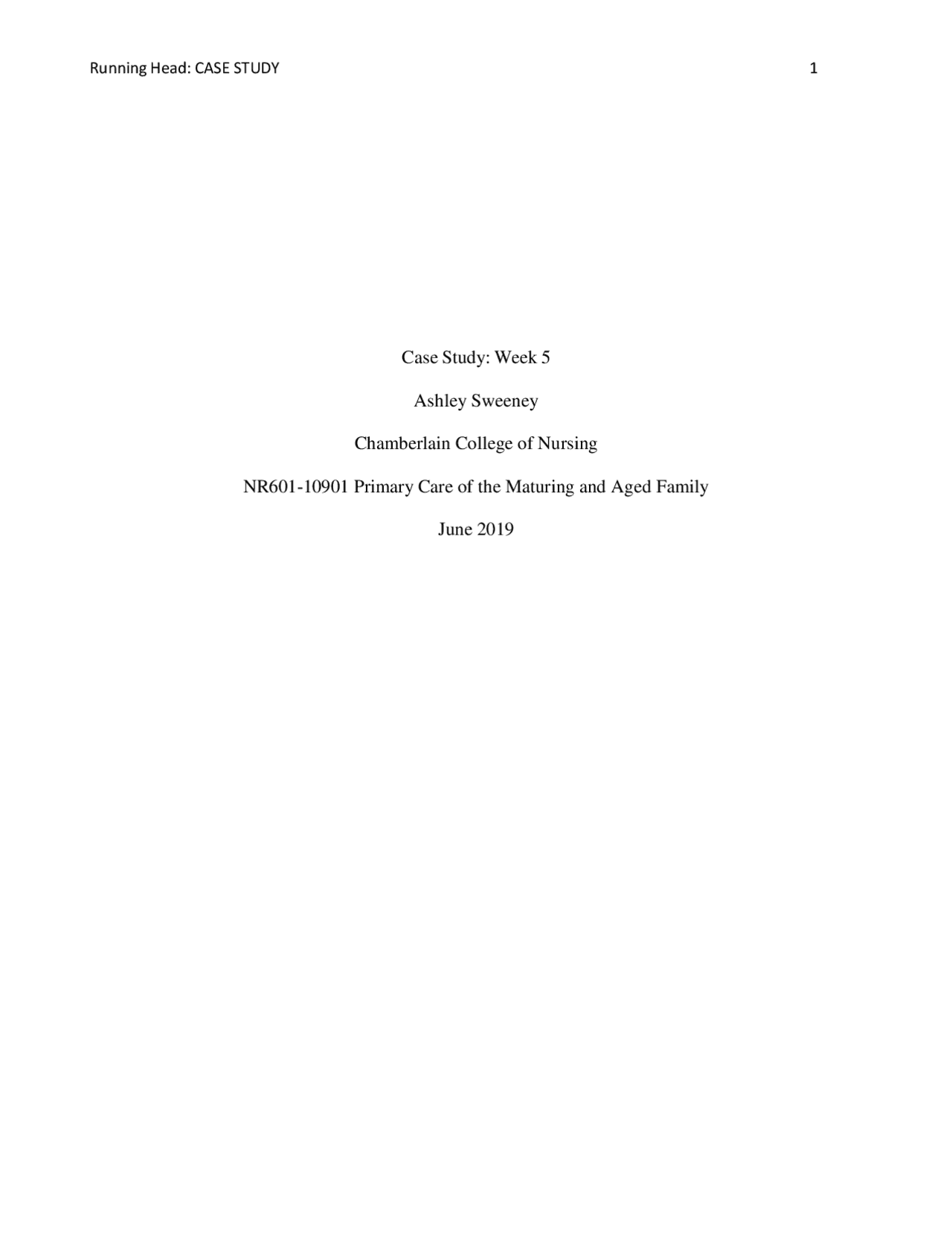 NR 601 WEEK 5 CASE STUDY PAPER TEMPLATE - Docsity