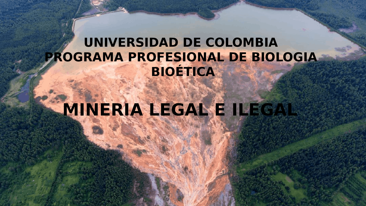 Minería ilegal en Colombia | Resúmenes de Humanidades y Ciencias ...