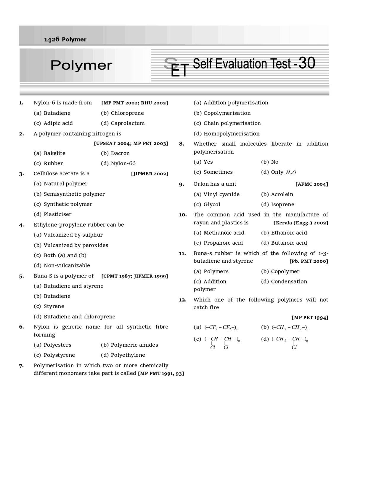 Self evaluation test on POLYMER CHEMISTRY with answers. - Docsity
