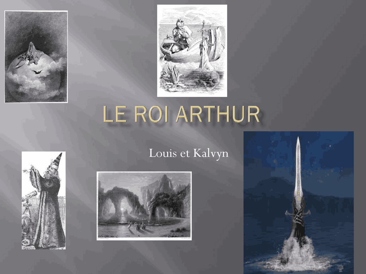 Exposé Sur Le Roi Arthur