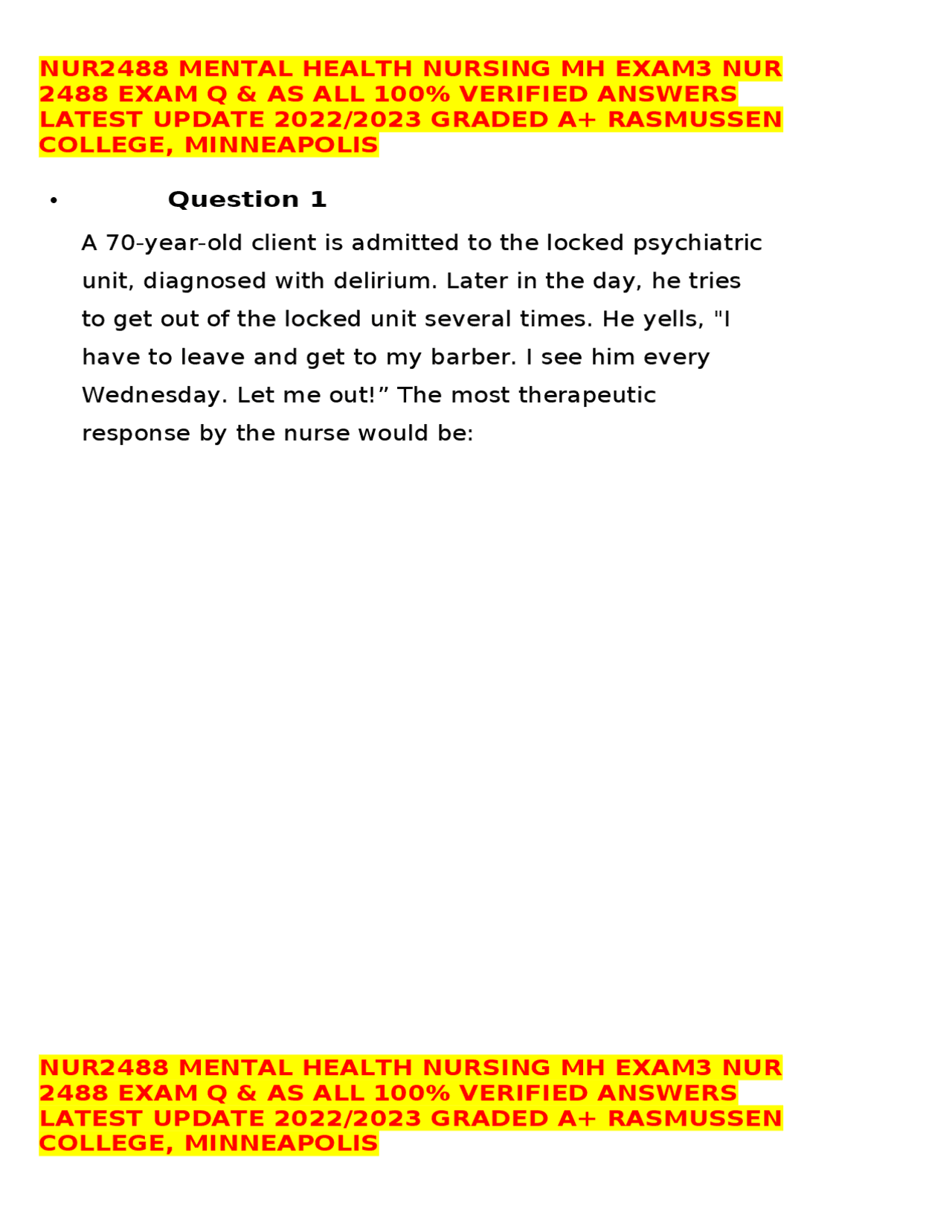 NUR2488 MENTAL HEALTH NURSING MH EXAM3 NUR 2488 EXAM Q & AS ALL 100% ...