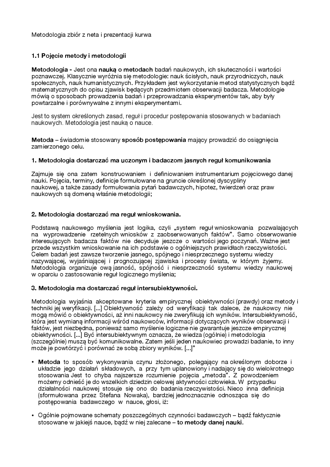 Ogólne zagadnienia metodologiczne, plany badawcze, hipotezy, teorie