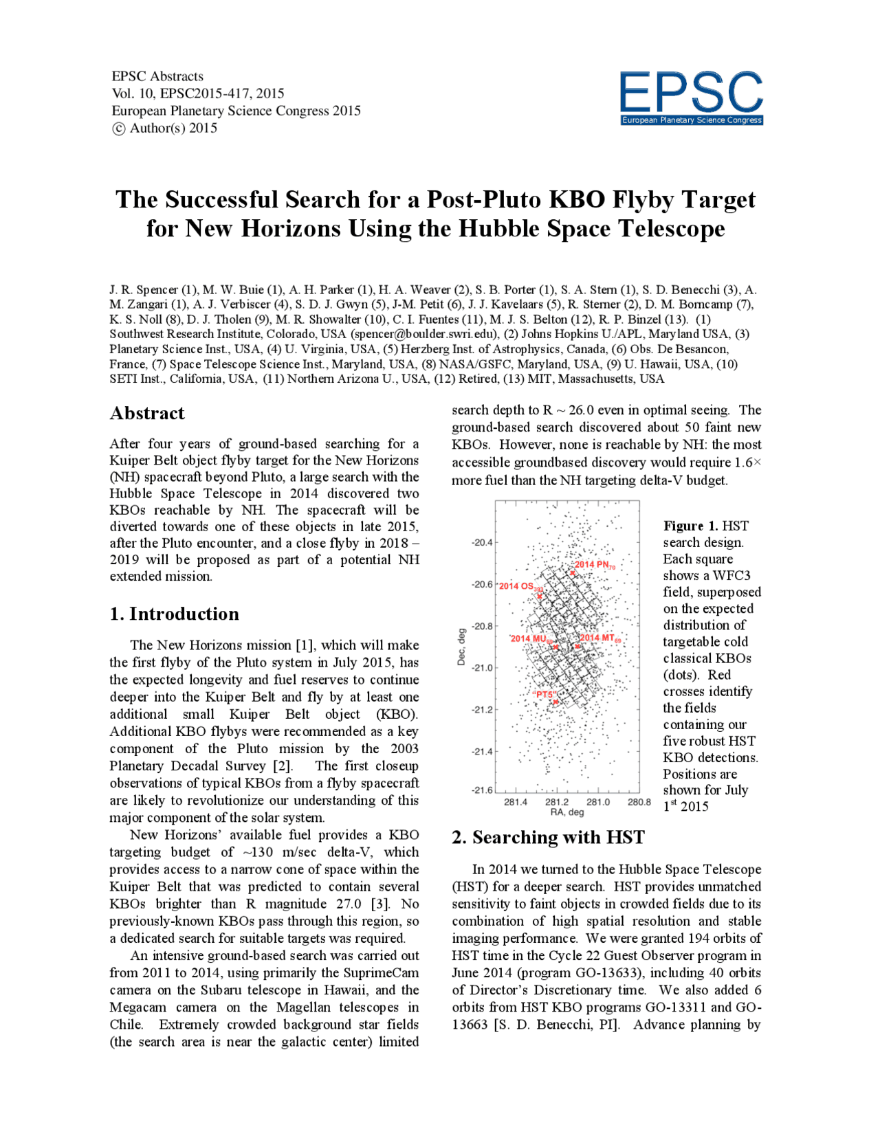 Multiple Target Flyby Discovering New Horizons' KBO Flyby Targets: A Successful Hubble Space ...